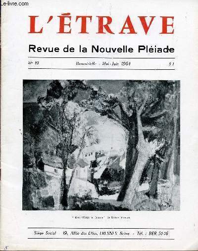 L'ETRAVE - N�19 - MAI-JUIN 1964 / NE PAS AVOIR …