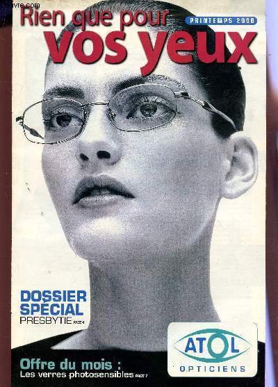 RIEN QUE POUR VOS YEUX - PRINTEMPS 2000 / DOSSIER …
