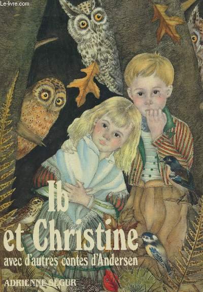 IB ET CHRISTINE AVEC D'AUTRES CONTES / La petite ondine, …