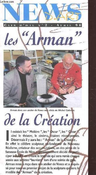 NEWS D'ART - CLIN D'EIL N�2 - AVRIL 96 / LES "ARMAN" DE LA CREATION.
