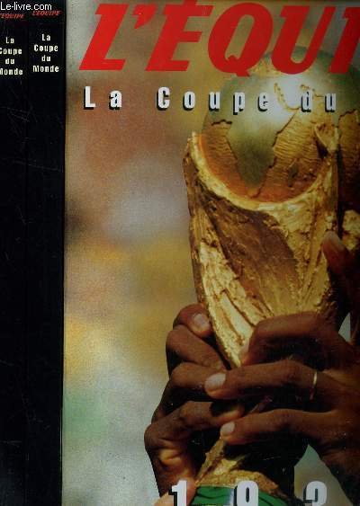 LA COUPE DU MONDE - 1930-1993 : COFFRET 2 VOLUMES …