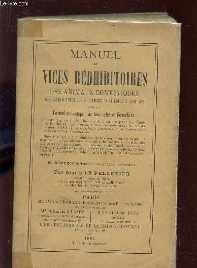 MANUEL DES VICES DOMESTIQUES - COMMENTAIRE TH ORIQUE ET PRATIQUE DE LA ...