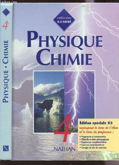 PHYSIQUE CHIMIE - CLASSE DE 4e / COLLECTION CARRE - …