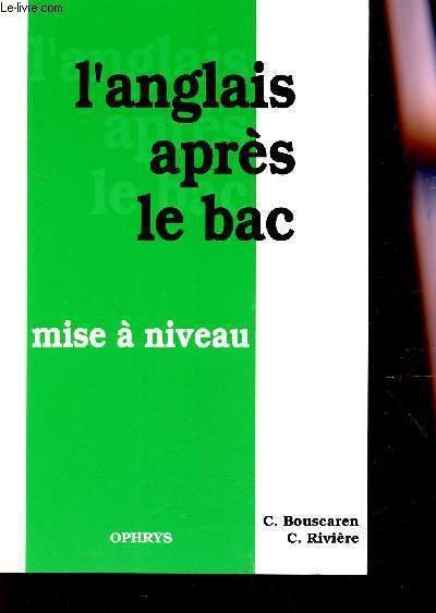 L'ANGLAIS APRES LE BAC - MISE A NIVEAU -TAMPON SPECIMEN.