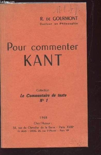 POUR COMMENTER KANT / COLLECTION "LE COMMENTAIRE DE TEXTE - …