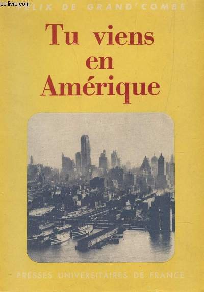 TU VIENS EN AMERIQUE / EDITION ORIGINALE. | Immagine principale