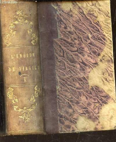 L'ENEIDE - TRADUITE EN VERS FRANCAIS - TOME PREMIER / TROISIEME EDITION.