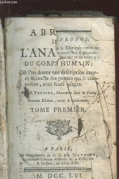 ABREGE DE D'ANATOMIE - 1 VOLUME (TOME PREMIER + TOME …