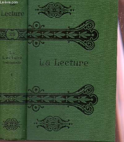 LA LECTURE -CONTEMPORAINE (REVUE ILLUSTREE) / TOME 1 : LA COLONNE - GEORGE SAND - L'ENVERS DES HUMORISTES - LE COLLIER DES JOURS - L"HERITAGE - IL NE SE CONNAIT PAS SES PONTS - LES GAITES DE LA VIE D'AUTEUR - LE LOUP CHINOIS ET L'AGNEAU EUROPEEN - ETC.