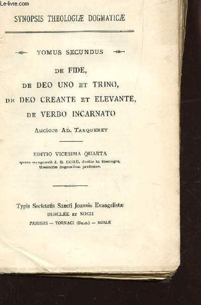DE FIDES, DE DEO UNO ET TRINO, DE DEO CREANTE …