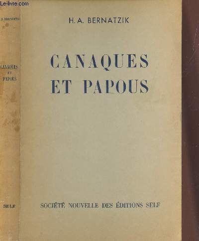 CANAQUES ET PAPOUS (SUDSEE).