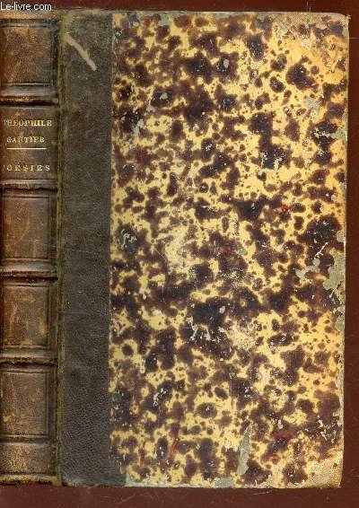 POESIES COMPLETES DE THEOPHILE GAUTIER / ALBERTUS - LA COMEDIE …