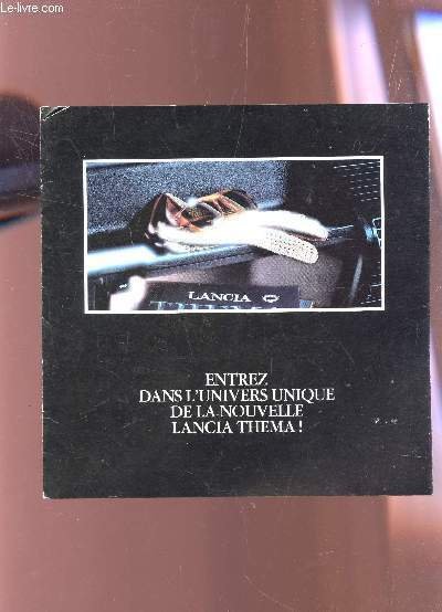 1 PLAQUETTE DEPLIANTE COULEURS DE LA LANCIA THEMA.