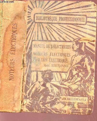 MOTEURS ELECTRIQUES - TRACTION ELECTRIQUE /COLLECTION BIBLIOTHEQUE PROFESSIONNELLE.