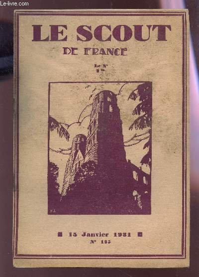 LE SCOUT DE FRANCE - N�125 - 15 JANVIER 1931.