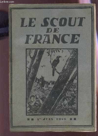 LE SCOUT DE FRANCE - 1er JUIN 1928.