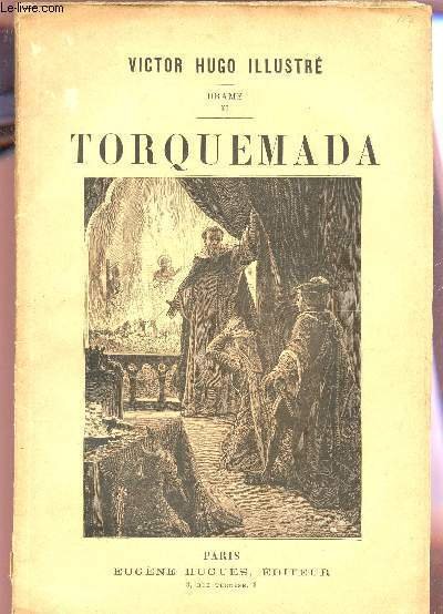 TORQUEMADA - DRAME XI.