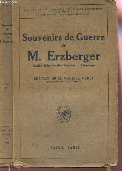 SOUVENIRS DE GUERRE / COLLECTION DE MEMOIRES, ETUDES ET DOCUMENTS …