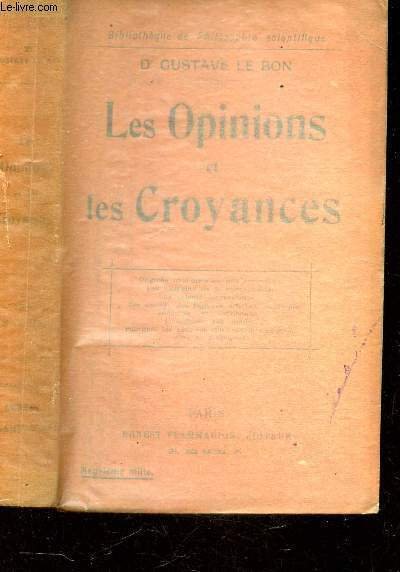 LES OPINIONS ET LES CROYANCES -