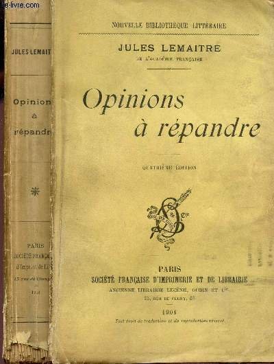 OPINIONS A REPANDRE / NOUVELLE BIBLIOTHEQUE LITTERAIRE / 4e EDITION. | Immagine principale