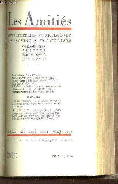 LES AMITIES FOREZIENNES ET VELLAVES - N�4 - Mars 1927 …