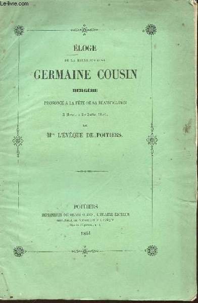 ELOGE DE LABIENHEUREUSE GERMAINE COUSIN BERGERE - PRONONCE A LA … | Immagine principale