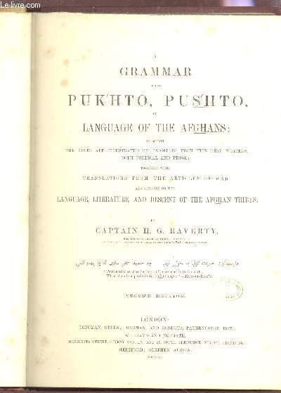 A GRAMMAR OF THE PUKHTO, PUSHTO OR LANGUAGE OF THE …