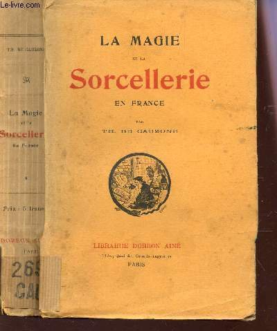 LA MAGIE ET LA SORCELLERIE / TOME I : Origine … | Immagine principale