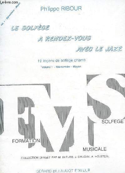 LE SOLFEGE A RENDEZ-VOUS AVEC LE JAZZ - 19 LECONS … | Immagine principale