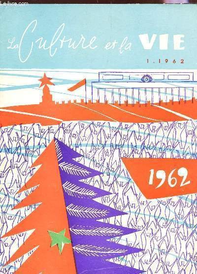 LA CULTURE ET LA VIE - 1 - 1962 / … | Immagine principale