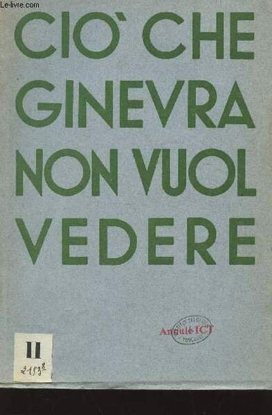 CIO' CHE GINEVRA NON VUOL VEDERE / OUVRAGE MULTILINGUE