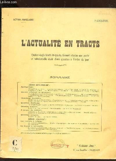 L'ACTUALITE EN TRACTS - 80 tracts in quarto formant chacune …