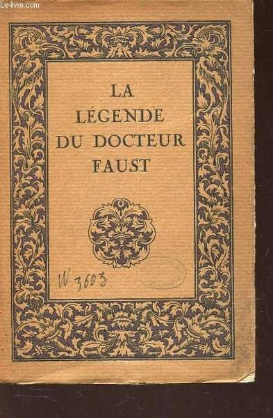 LA LEGENDE DU DOCTEUR FAUST / 7e EDITION.