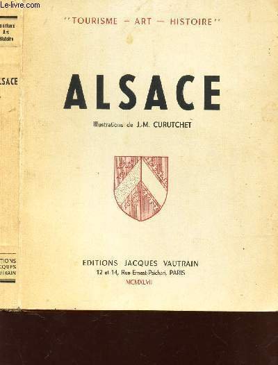 ALSACE / "TOURISME ART HISTOIRE" / / COLLECTION "GENS ET …