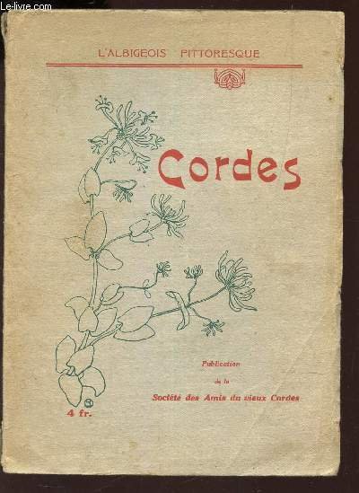 CORDES - NOTICE HISTORIQUE ET ARCHEOLOGIQUE / L'ALBIGEOIS PITTORESQUE