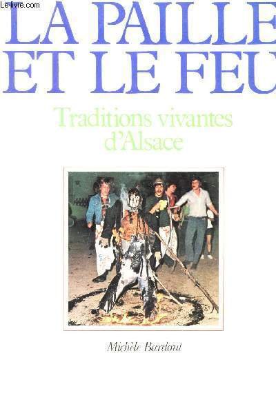 MA PAILLE ET LE FEU -TRADITIONS VIVANTES / COLLECTION "ESPACE …