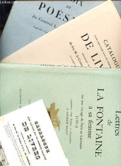 TROIS CURIEUSES ETIQUETTES POUR BIBLIOPHILES : Lettres de LA Fontaine …