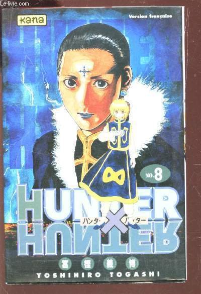 HUNTERS X HUNTERS / N�8 - VERSION FRANCAISE - MANGA