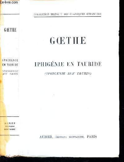 GOETHE - IPHIGENIE EN TAURIDE - (IPHIGENIE AUF TAURIS).