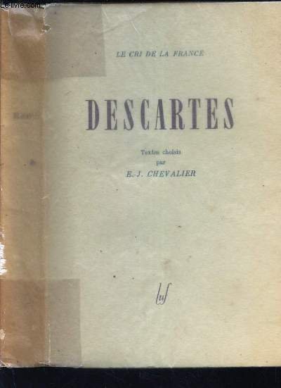 DESCARTES / LE CRI DE LA FRANCE