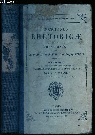 CONCIONES LATINAE SIVE ORATIONES EX TITO-LIVIO, SALLUSTIO, TACITO, Q. CURTIO COLLECTAE. / EDITION NOUVELLE