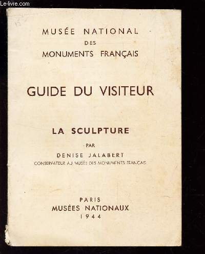 GUIDE DU VISITEUR - LA SCULPTURE / MUSEE NATIONAL DES …