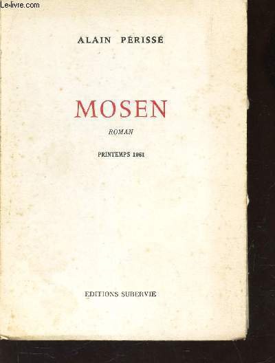 MOSSEN - PRINTEMPS 1961.