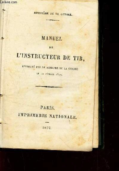 MANUEL DE L'INSTRUCTEUR DE TIR | Immagine principale