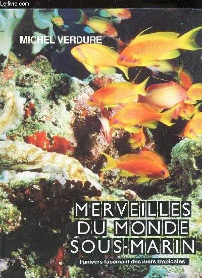 MERVEILLES DU MONDE SOUS-MARIN | Immagine principale