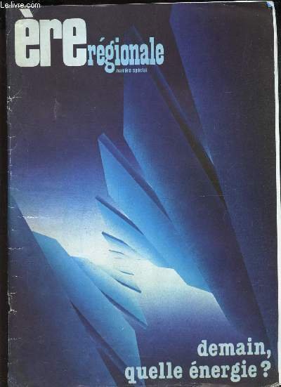 ERE REGIONALE - Numero special / DEMAIN, QUELLE ENERGIE? . | Immagine principale