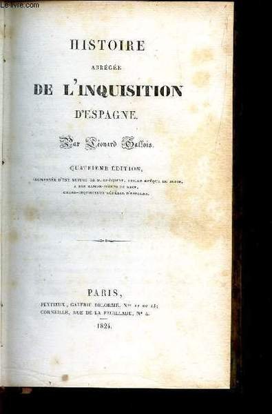 HISTOIRE ABREGEE DE L'INQUISITION D'ESPAGNE -