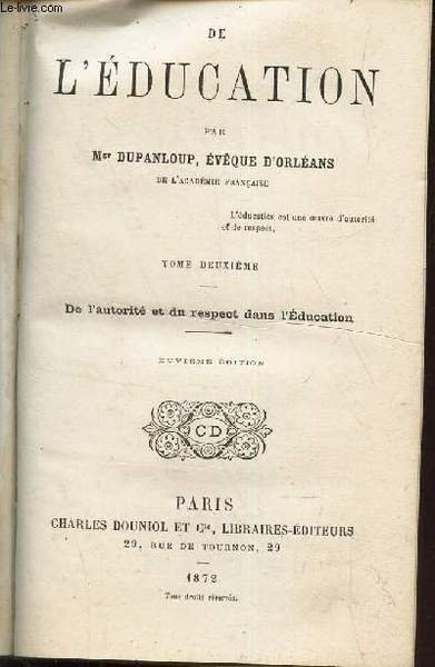 DE L'EDUCATION - TOME DEUXIEME : DE L'AUTORITE ET DU …