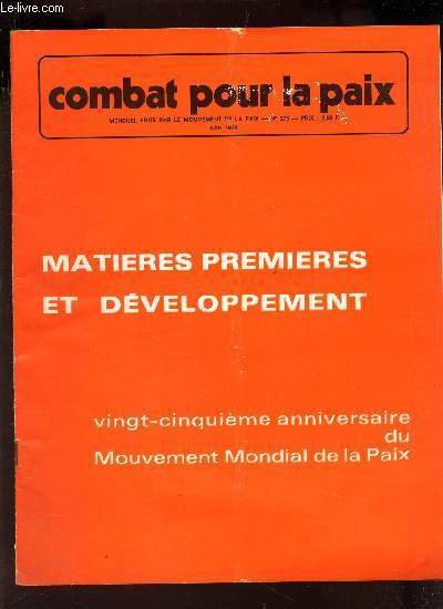 COMBAT POUR LA PAIX - N°275 - JUIN 1974 / …