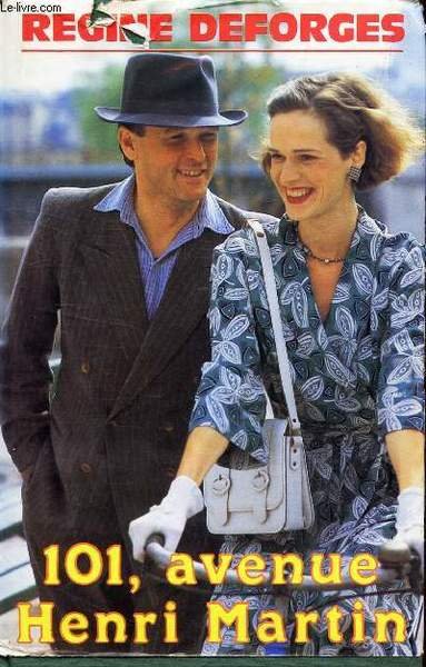 101, AVENUE HENRI MARTIN - tome 2 - LA BICYCLETTE …